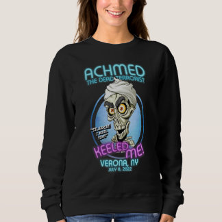 Achmed The Dead Terrorist Verona Ny 2022 Sweatshirt
