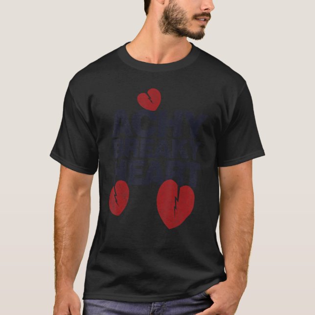 Achy Breaky Heart Gift For Music Lovers T-Shirt (Front)