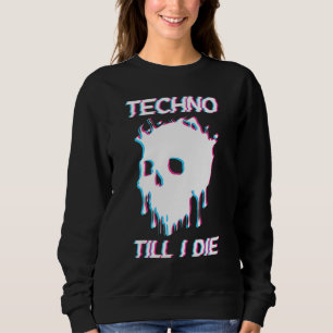 Acid Face Tekno Rave Music Hard Techno Raver Dark  Sweatshirt