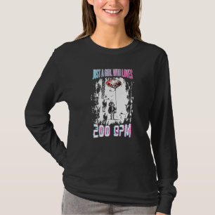 Acid House Dj Uptempo Just A Girl Who Loves 200bpm T-Shirt