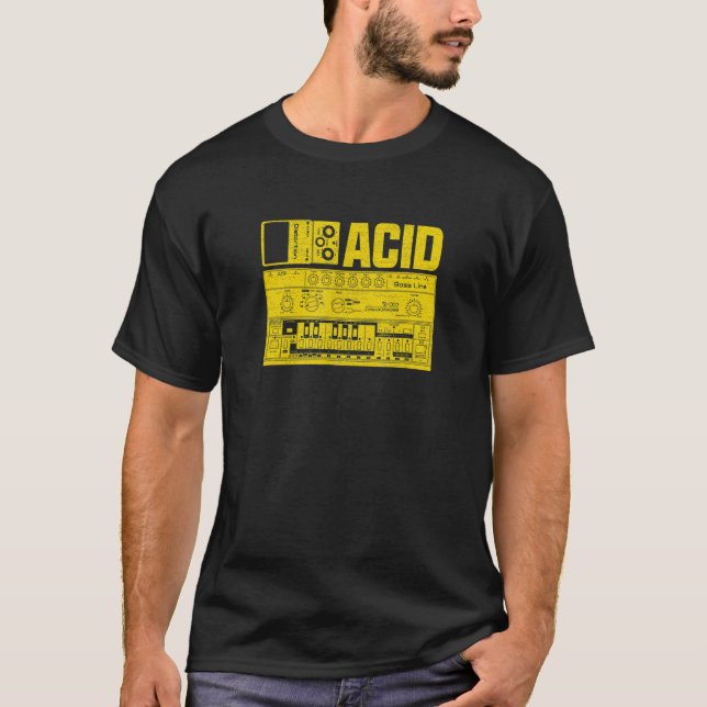 Acid TB303 Bass Distortion Pedal Analogue Synthesi T-Shirt (Front)