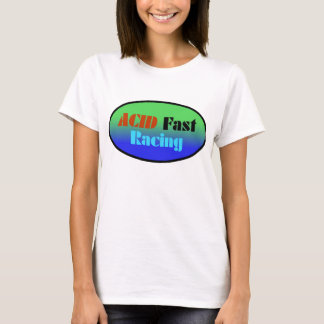 ACIDFast Racing Ladies HyperShirt T-Shirt
