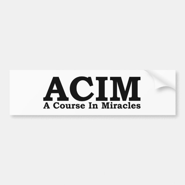 ACIM A Course In Miracles T Shirt Bumper Sticker (Front)