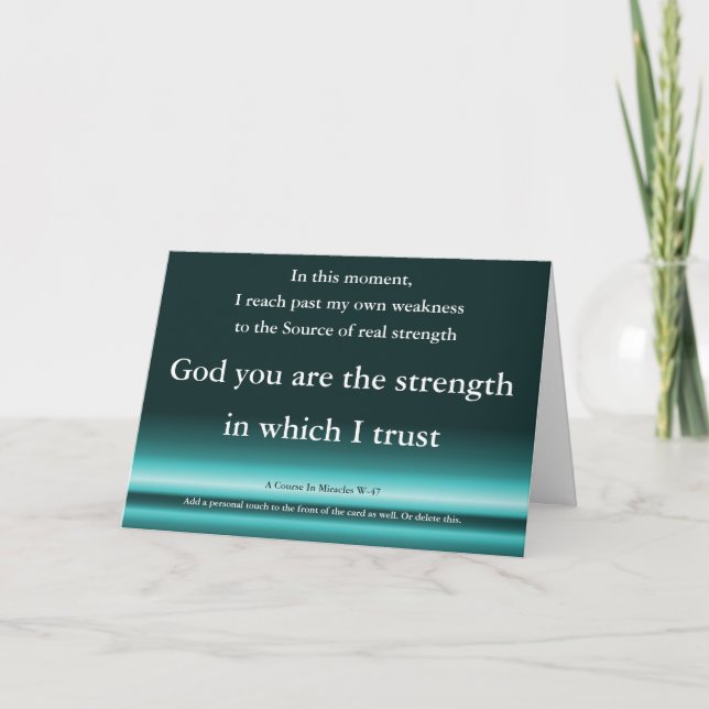 ACIM Birthday Card God is the Strength in which I  (Front)