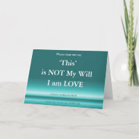 ACIM Card God is still Love this is not His Will
