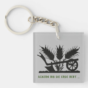 Ackern bis die Erde bebt Key Ring