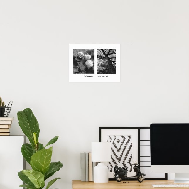 Acorns to Oaks Poster (Home Office)