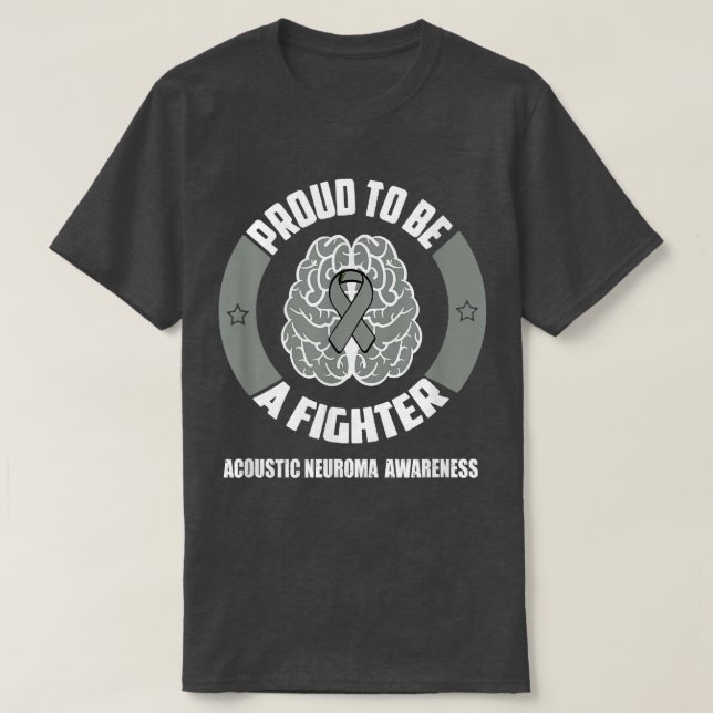 Acoustic Neuroma Awareness Shirt Proud To Be A Fig (Design Front)