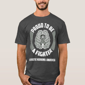 Acoustic Neuroma Awareness Shirt Proud To Be A Fig