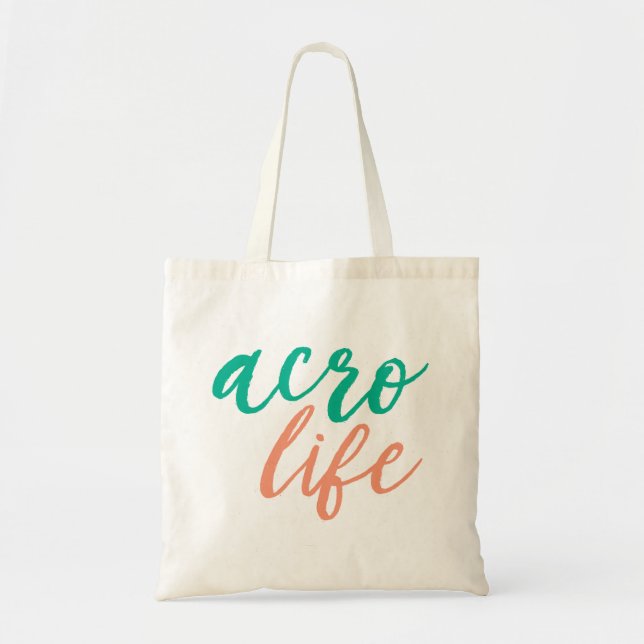 Acro Life Tote (Front)
