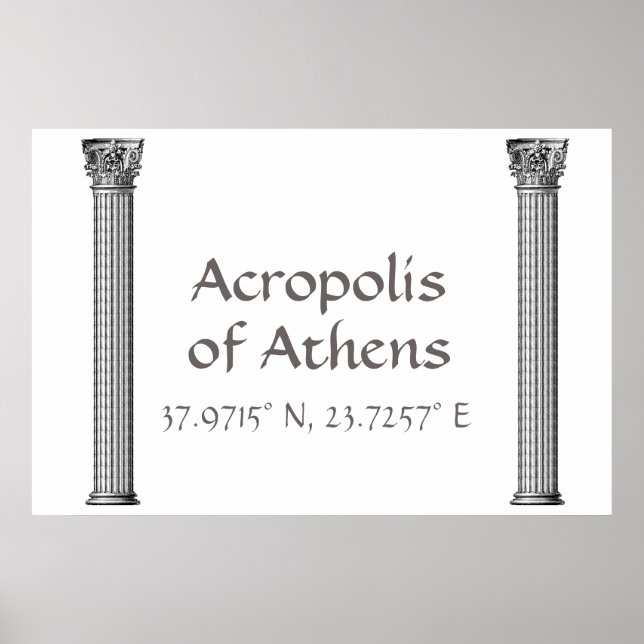 Acropolis of Athens Latitude  Longitude  Poster (Front)