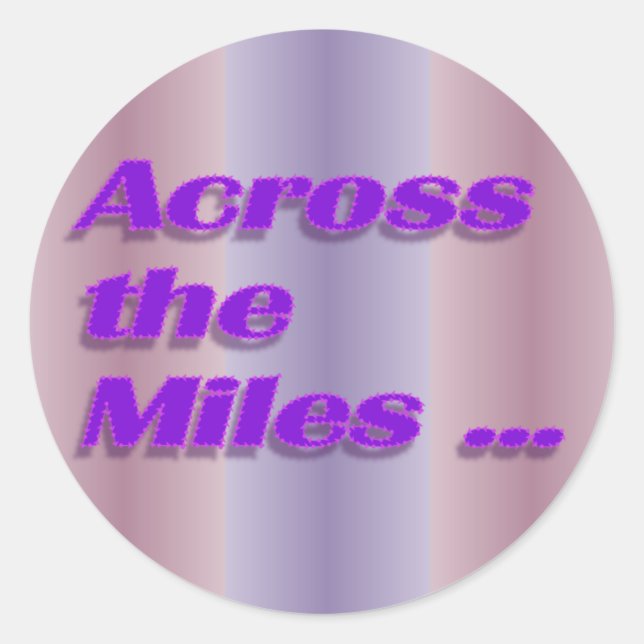 across the miles classic round sticker (Front)