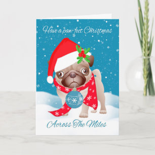 Across The Miles, Pug Dog With Cute Santa Hat And Holiday Card