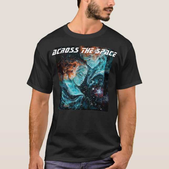 Across the Space T-Shirt (Front)
