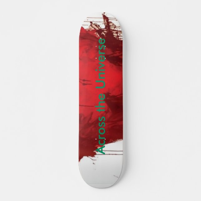 Across the Universe Skateboard (Front)