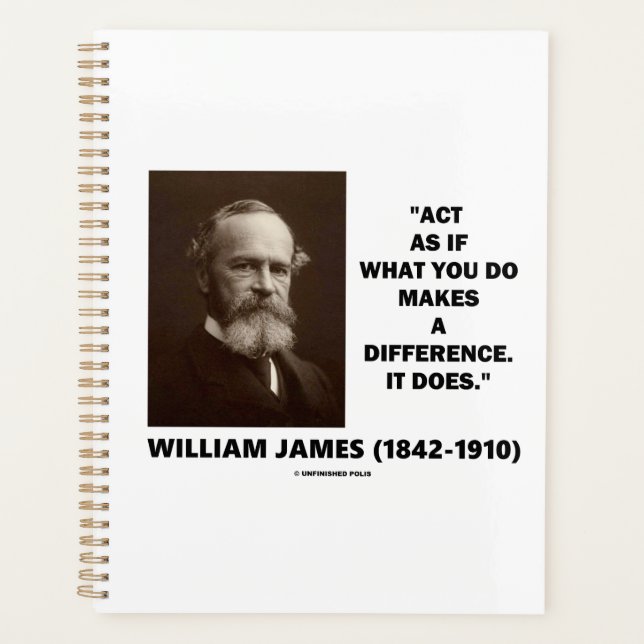 Act As If What You Do Makes A Difference James Qte Planner (Front)