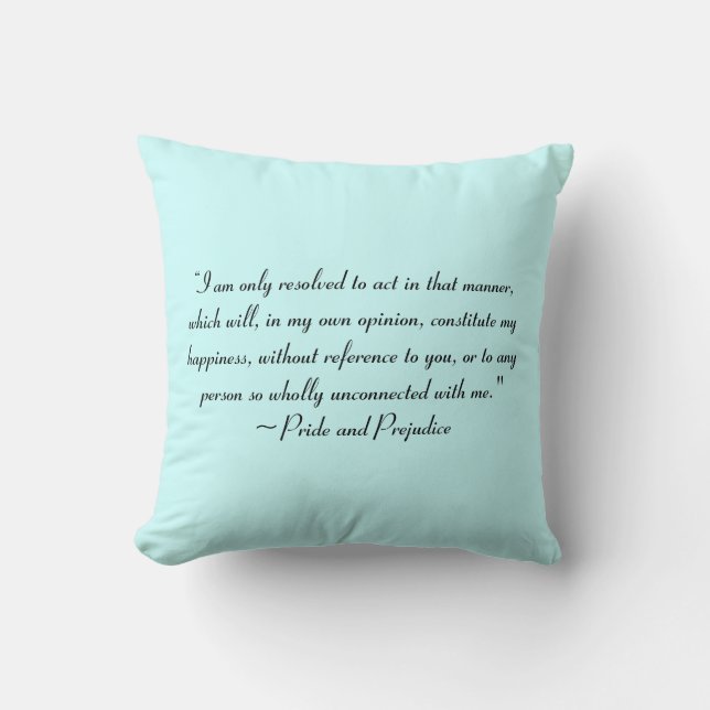 Act in Manner to Constitute Happiness Jane Austen Cushion (Front)