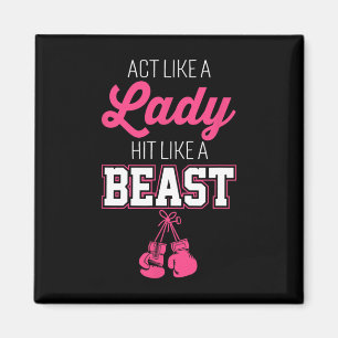 Act Like A Lady Hit Like A Boss Boxing Magnet