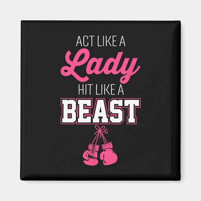 Act Like A Lady Hit Like A Boss Boxing  Magnet (Front)