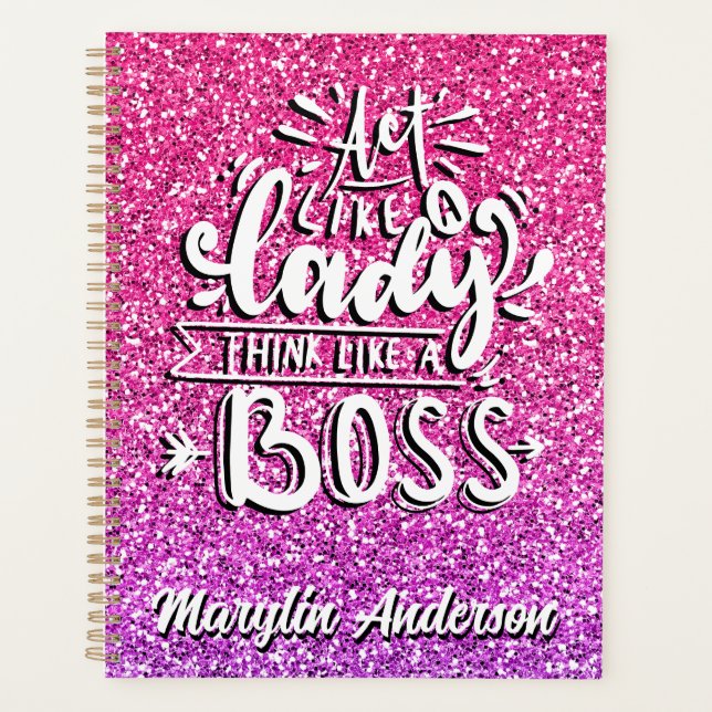 ACT LIKE A LADY THINK LIKE A BOSS CUSTOM PLANNER (Front)