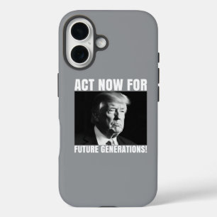 Act Now for Future Generations - Climate Awareness iPhone 16 Case
