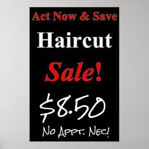 Act Now & Save Haircut Sale Beauty Salon Poster