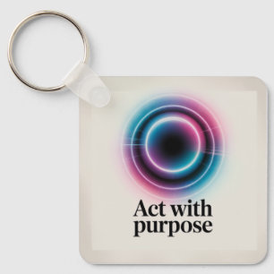 Act With Purpose Key Ring