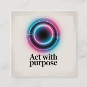 Act With Purpose Square Business Card