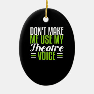 Acter Dramatic Musical Broadway Actor Actress Ceramic Ornament