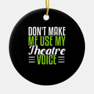 Acter Dramatic Musical Broadway Actor Actress Ceramic Ornament