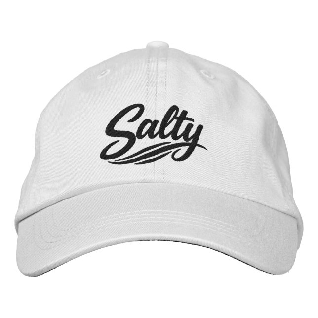 Acting Salty Funny Sarcasm Saying Embroidered Hat (Front)