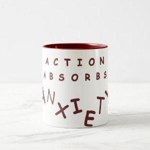 Action Absorbs Anxiety Two-Tone Coffee Mug