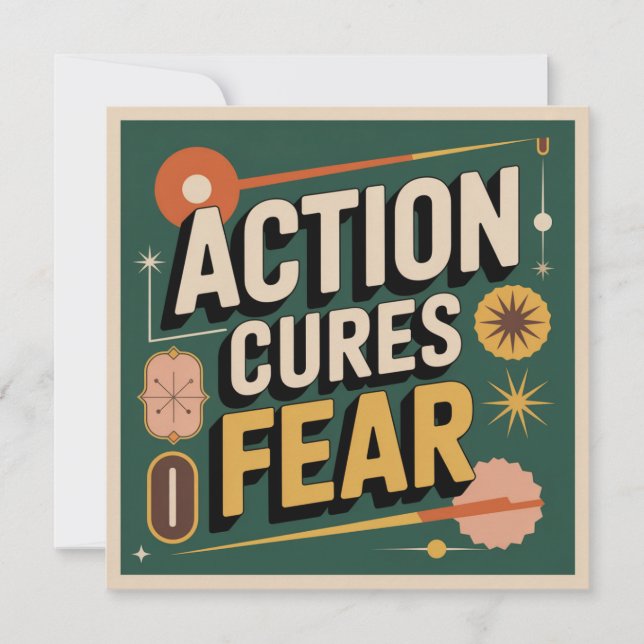 Action Cures Fear (Front)