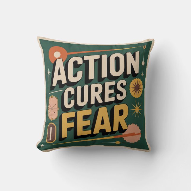 Action Cures Fear Cushion (Front)