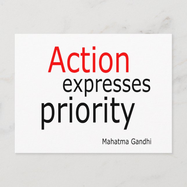 Action expresses priority.. postcard (Front)