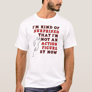 Action Figure Surprise Funny T-shirt wht