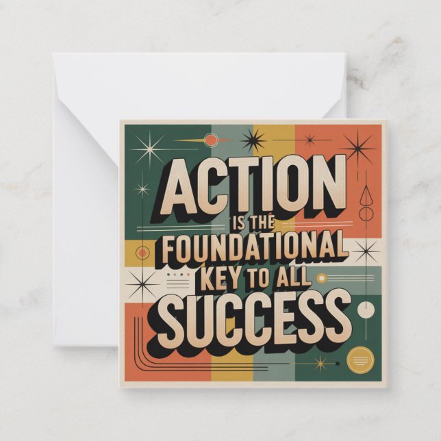 Action Is The Foundational Key To All Success Card (Front)