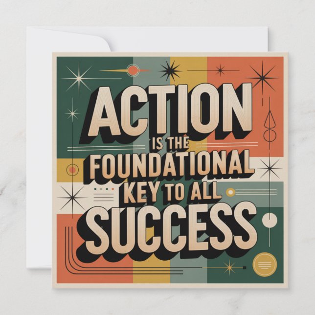 Action Is The Foundational Key To All Success Invitation (Front)