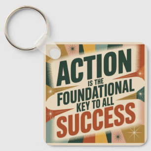 Action Is The Foundational Key To All Success Ring