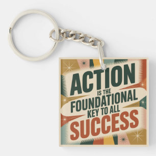 Action Is The Foundational Key To All Success Ring