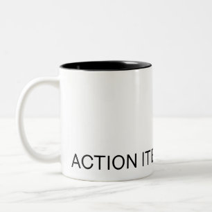 Action Items Pending   Ceramic  Two-Tone Coffee Mug