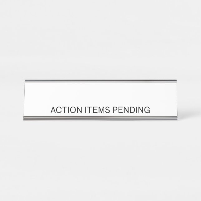 Action Items Pending | Premium Glass Desk Sign (Front)