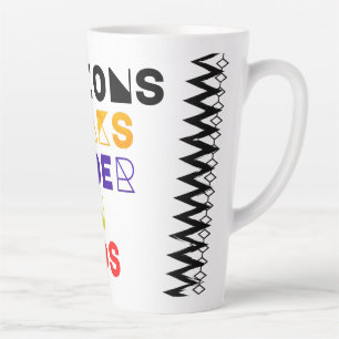 Actions Speak Louder Than Words Motivational Quote Latte Mug