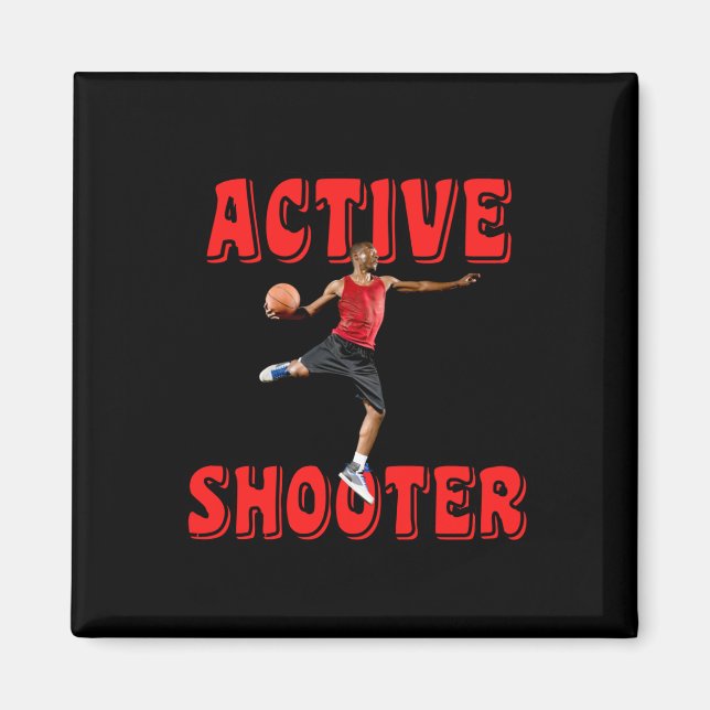 Active Shooter Basketball 4  Magnet (Front)