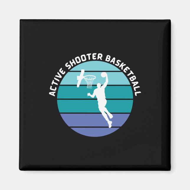 Active Shooter Basketball 9  Magnet (Front)