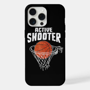 Active Shooter Basketball Lovers Men Women Basketb iPhone 15 Pro Max Case