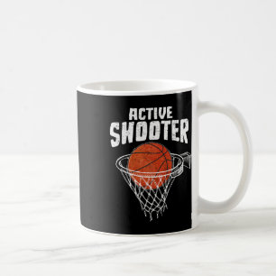 Active Shooter Bysketbyll Lovers Men Women Bysketb Coffee Mug