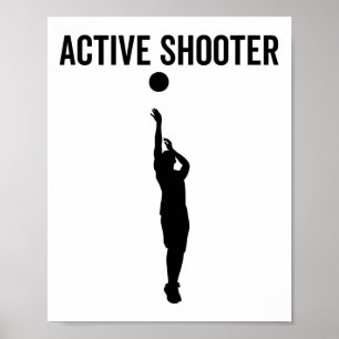 Active Shooter Sketll Funny Sport Lover Humour  Poster