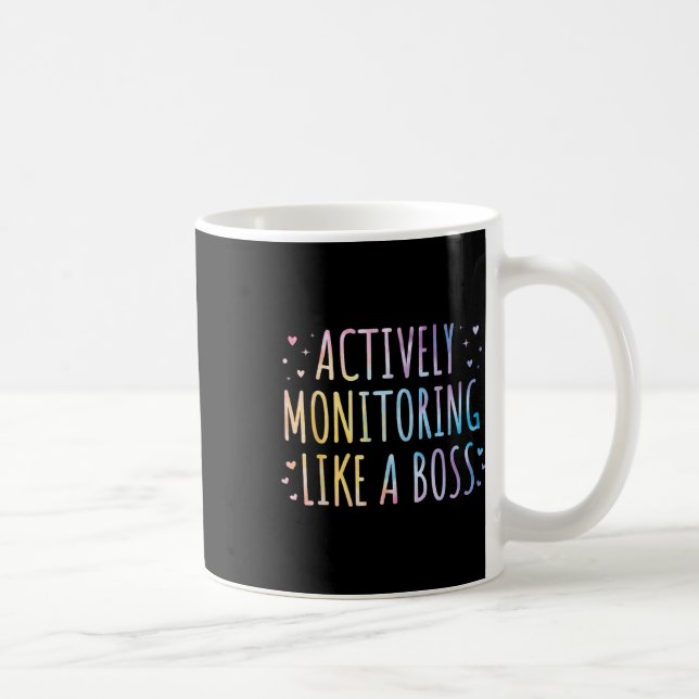Actively Monitoring Like A Boss State Testing Teac Coffee Mug (Right)