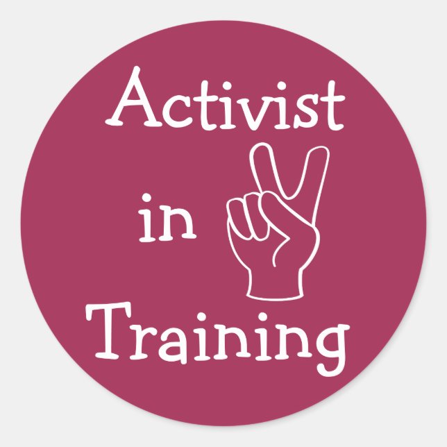 Activist in Training Classic Round Sticker (Front)